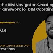 Flight Of The BIM Navigator Creating A Project Framework For BIM Coordination