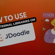 How To Use Python S External Libraries In JDoodle
