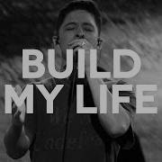 Build My Life Mitch Wong Moment