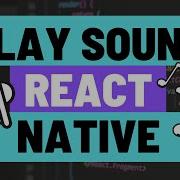 Adding Sound To Expo React Native Apps With Expo AV