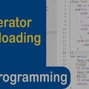 99 Operator Overloading In C Unary Operator Overloading