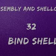 X86 Assembly And Shellcoding 32 Bind Shell