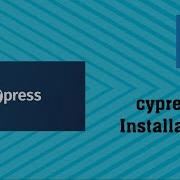 Cypress Installation