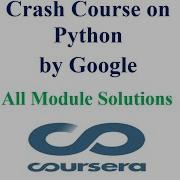 Coursera Crash Course On Python By Google All Module Solutions