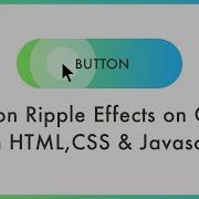 Button Ripple Effects On Click With HTML CSS JavaScript