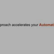 Scriptless Approach To Accelerate Your Automation Testing