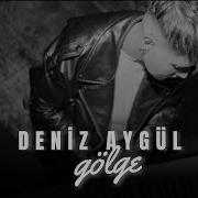 Deniz Aygül Gölge Official Video