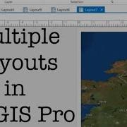 Multiple Layouts In ArcGIS Pro