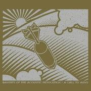 Bandits Of The Acoustic Revolution A Call To Arms 2001 Full Album Stream Top Quality