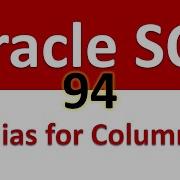 Oracle SQL Developer Tutorial For Beginners 94 Alias For Columns