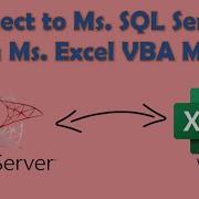 Подключение к Microsoft SQL Server из Microsoft Excel с помощью макроса VBA