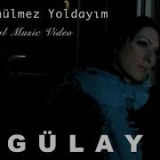 Gülay Geri Dönülmez Yoldayım I Official Music Video 2004 Kalan Müzik