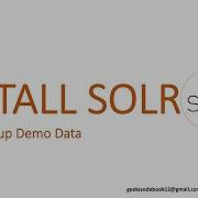 Solr 1 How To Install Apache Solr And Setup Demo Data
