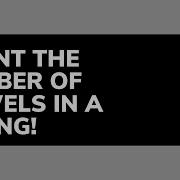 Count The Number Of Vowels In A String