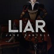 Liar Jake Daniels LYRICS