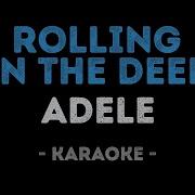 Adele Rolling In The Deep Karaoke