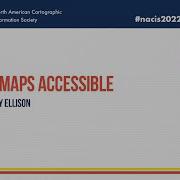 Making Maps Accessible Amy Ellison
