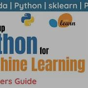 Beginners Guide To Setting Up Python For Machine Learning Sklearn PyCharm