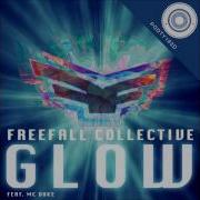 Freefall Collective Ft MC Duke Glow