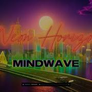 MINDWAVE Neon Horizon
