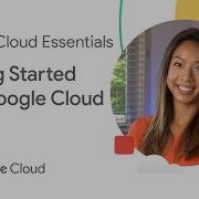 Getting Started With Google Cloud