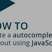 How To Create Autocomplete Without Using JavaScript