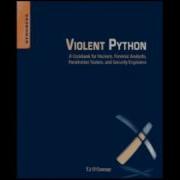 Violent Python A Cookbook For Hackers Forensic Analysts