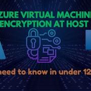 Microsoft Azure How To Enable Encryption At Host Complete Tutorial