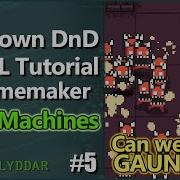 Top Down DnD GML Tutorial In Gamemaker 5 State Machines
