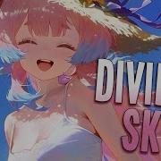 Nightcore Divided Sky Feint Sped Up