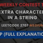 Leetcode BiWeekly Contest 105 Medium Extra Characters In A String Leetcode 2707 DP