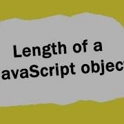 Length Of A JavaScript Object