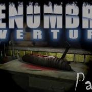 Deranged Descent Penumbra Overturn Part 5