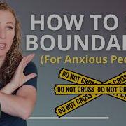 Boundaries For Anxious Folk Break The Anxiety Cycle In 30 Days 28 30