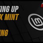 Linux Mint для игр 2025 Настройка Linux для игр для начинающих часть 1