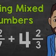 Adding Mixed Numbers A Step By Step Review How To Add Mixed Numbers With Unlike Denominators