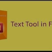 Using Text Tool In Flash CS6 Tutorial
