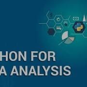 Python For Data Analysis Data Analysis Using Python Python Data Analysis Tutorial Edureka