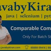 Comparable Comparator JAVA BY KIRAN JAVA SELENIUM PYTHON