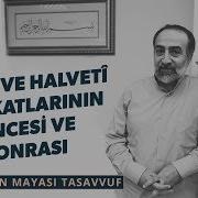 Ebubekir Sifil Rufâî Ve Halvetî Tarikatlarının Öncesi Ve Günümüzdeki Hâli