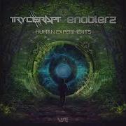 Trycerapt Enablerz Human Experiments Original Mix