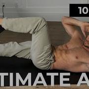 10 Minute Ultimate Abs Workout KILLER RESULTS