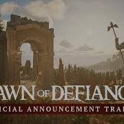 Dawn Of Defiance Official Announcement Trailer