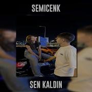 Semicenk Sen Kaldın Speed Up