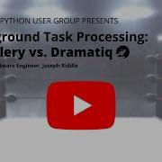 Background Task Processing With Python User Group
