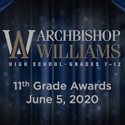 Archbishop Williams 11th Grade Award Ceremony June 5 2020