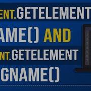 Document GetElementsByName And Document GetElementsByTagName Javascript Tutorial