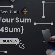 LeetCode Q 18 Four Sum 4Sum JAVA Explained