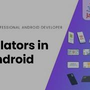 Creating Emulators In Android Learn Android With Java 2