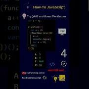 How To Code JavaScript Q 83 Try Solve Guess The Output Shorts Coding Programming Javascript